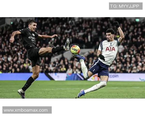 英超激战热刺与曼城战成平局帽子戏法引发全场狂欢数据分析精彩纷呈